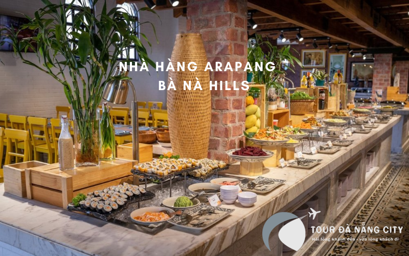 Nhà hàng Arapang Bà Nà Hills